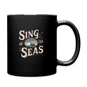 Sailors Sea Shanty Singing Ship Adventures - Tasse einfarbig - Schwarz - Rechts