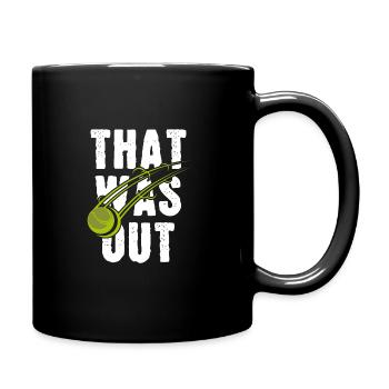 Das war out - Tasse einfarbig - Schwarz - Rechts