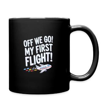 My First Plane Ride First Time Flying Adventure - Tasse einfarbig - Schwarz - Rechts