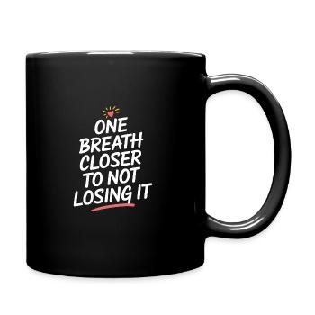 Calm Mind, Meditation Practice and Spiritual - Full Colour Mug - black - Right