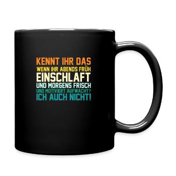Faulenzer Langschläfer Motivation - Tasse einfarbig - Schwarz - Rechts