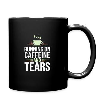 Emotional Burnout Humor Funny Stress Quotes - Full Colour Mug - black - Right