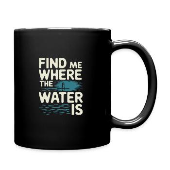 Paddleboarding SUP adventures, water sports in the - Full Colour Mug - black - Right