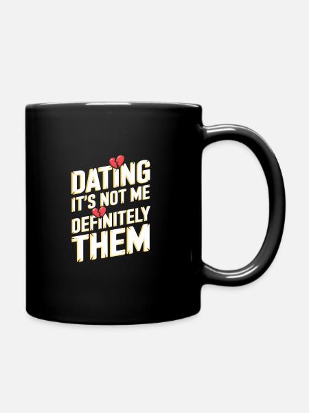 Dating-katastrophenkomödie Lustig Scheitert - Tasse einfarbig - Schwarz