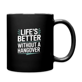 Sober Living Recovery Lifestyle Alcohol-free - Full Colour Mug - black - Right