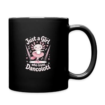 Just a girl who loves dancolotl - Full Colour Mug - black - Right