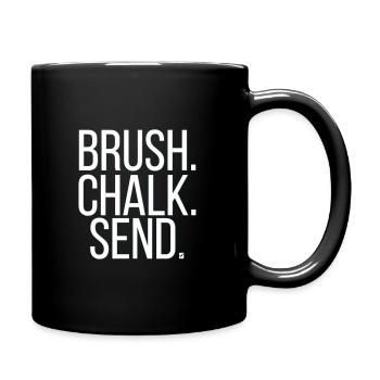 Brush. Chalk. Send. - Tasse einfarbig - Schwarz - Rechts
