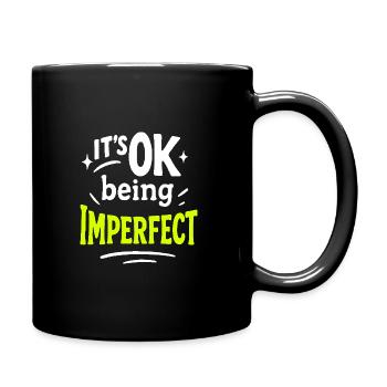 OK, sein unvollkommenes Design - Tasse einfarbig - Schwarz - Rechts