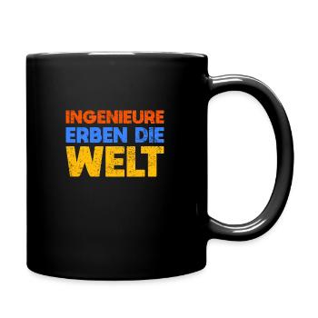 Ingenieure Erben Die Welt - Tasse einfarbig - Schwarz - Rechts