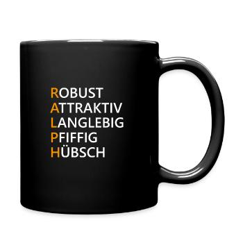 Ralph Name Geschenk - Tasse einfarbig - Schwarz - Rechts
