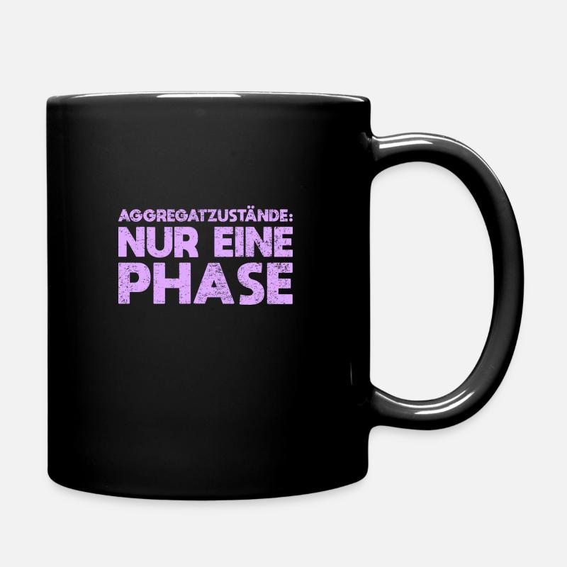 Aggregatzustände: Nur Eine Phase - Tasse einfarbig - Schwarz