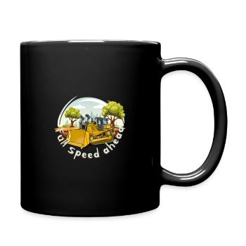 Bulldozer voll in fahrt - Tasse einfarbig - Schwarz - Rechts
