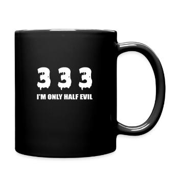 I m only half evil funny quote - Full Colour Mug - black - Right