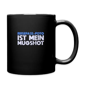 Reisepass-Foto Ist Mein Mugshot - Tasse einfarbig - Schwarz - Rechts