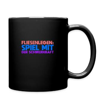 Fliesenlegen: Spiel Mit Der Schwerkraft - Tasse einfarbig - Schwarz - Rechts