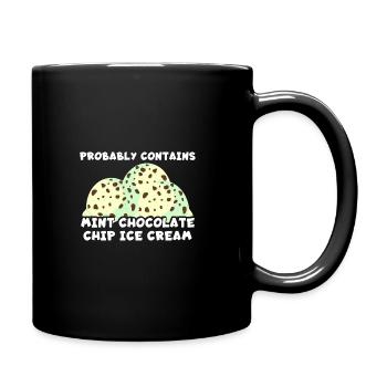 Enthält wahrscheinlich Mint Chocolate Chip Eiscrem - Tasse einfarbig - Schwarz - Rechts