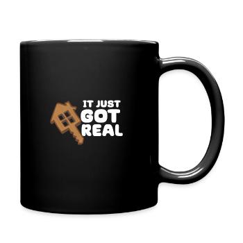 Es wurde gerade real - Tasse einfarbig - Schwarz - Rechts