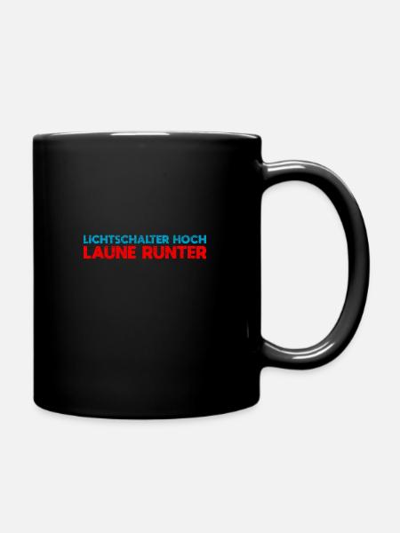 Lichtschalter Hoch, Laune Runter - Tasse einfarbig - Schwarz