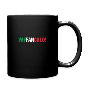 Italien Italiener Vaffanculo - Tasse einfarbig - Schwarz - Rechts