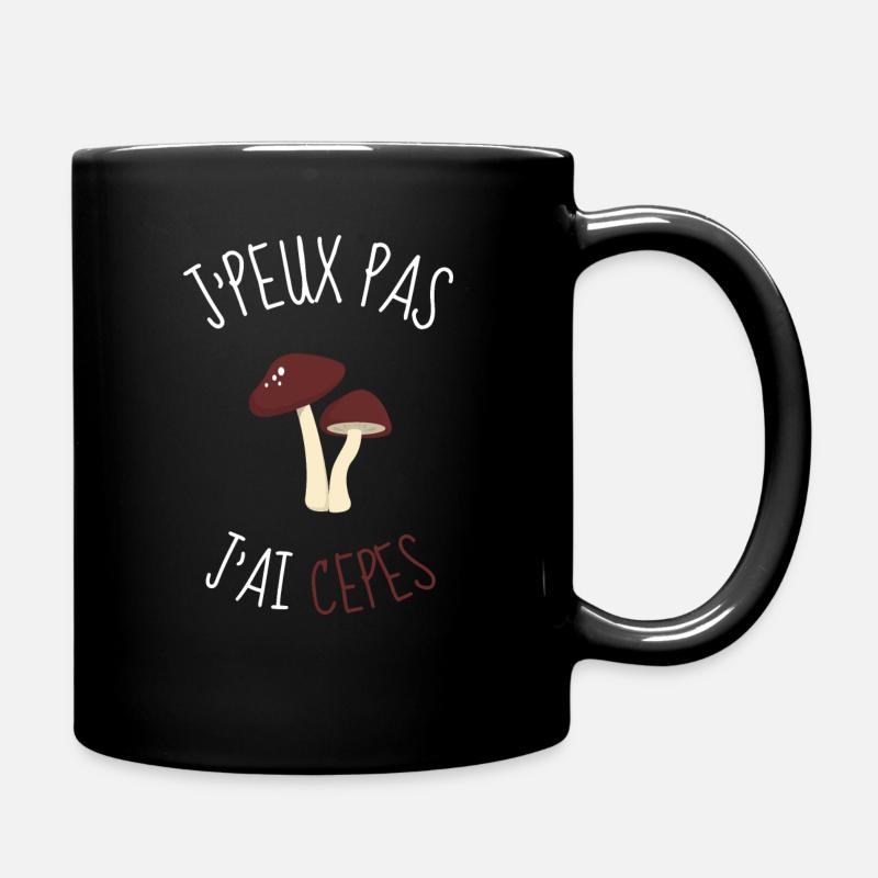 Ich kann nicht, ich habe Steinpilze - Tasse einfarbig - Schwarz