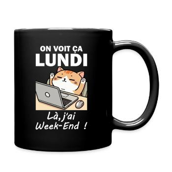 Humour Travail Chat Week End Collègues - Mug uni - noir - Droite