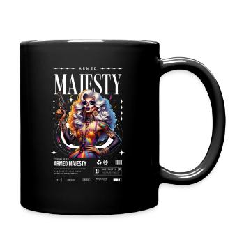 Bewaffnete Majestät - LGBTQ+ Stolz - Tasse einfarbig - Schwarz - Rechts