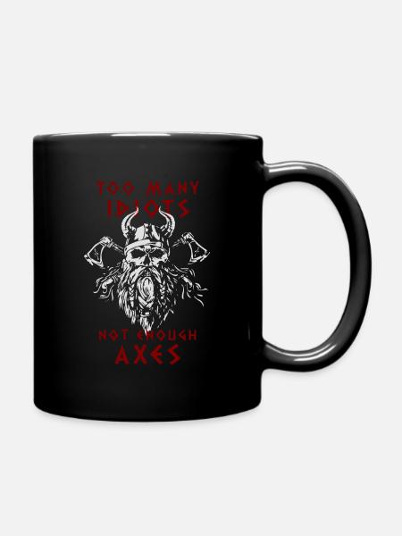 TOO MANY IDIOTS - NOT ENOUGH AXES - Vikings - Full Colour Mug - black