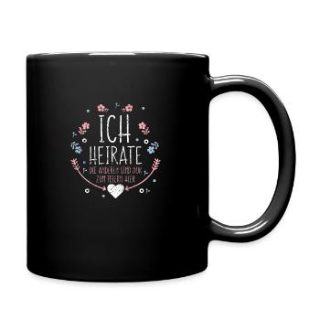 heiraten Hochzeit Ehe Ehepaar Glück Geschenk JGA - Tasse einfarbig - Schwarz - Rechts