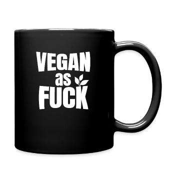 Vegan as Fuck Veganer - Tasse einfarbig - Schwarz - Rechts