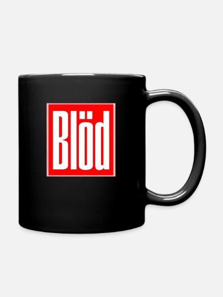 Blöd - Tasse einfarbig - Schwarz