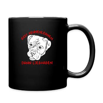 Erst Kennenlernen dann Liebhaben Bordeaux Dogge - Tasse einfarbig - Schwarz - Rechts