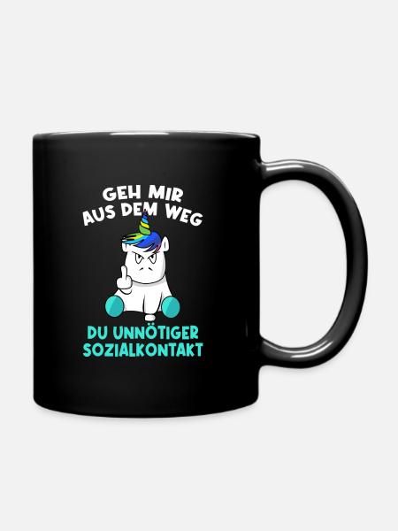 Geh mir aus dem Weg du unnötiger Sozialkontakt - Tasse einfarbig - Schwarz