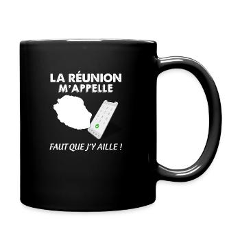 la Réunion M'Appelle Idée Cadeau - Mug uni - noir - Droite