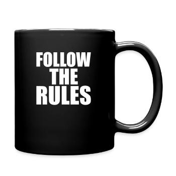 Follow the Rules - Full Colour Mug - black - Right