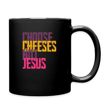 Choisissez des fromages - pas Jésus - Mug uni - noir - Droite