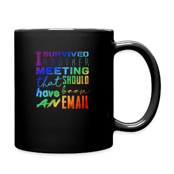 Drôle de dicton pour bureau, bureau, travail et travail - Mug uni - noir - Droite