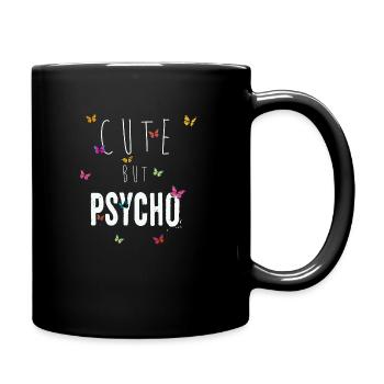 Dicton ironique - CUTE mais PSYCHO - Mug uni - noir - Droite