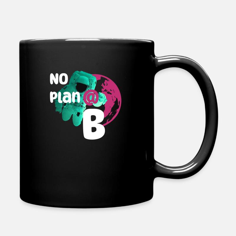 No plan B - Tasse einfarbig - Schwarz