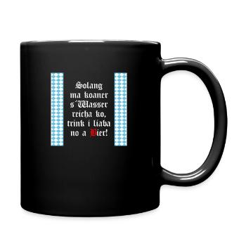 Solange mir keiner das Wasser reichen kann Bier - Tasse einfarbig - Schwarz - Rechts