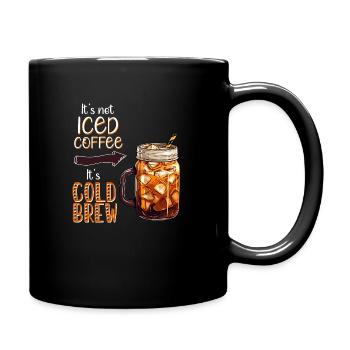 Ce n’est pas du café glacé, c’est une infusion froide - Mug uni - noir - Droite
