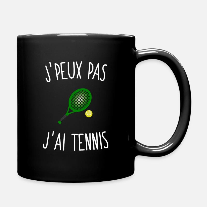 J'peux pas j'ai tennis - Mug uni - noir