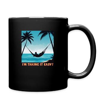 I'm Taking it Easy - Full Colour Mug - black - Right