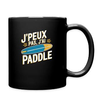J'peux pas, j'ai paddle - Mug uni - noir - Droite