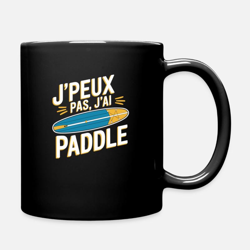 J'peux pas, j'ai paddle - Mug uni - noir