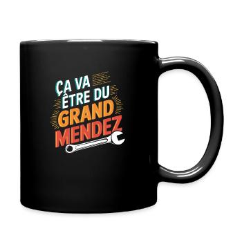 Ça va être du grand Mendez - Mug uni - noir - Droite