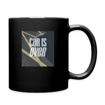 CAR IS OVER I Fahrrad I Radfahren I Biker ICycling - Tasse einfarbig - Schwarz - Rechts