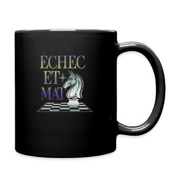 Echec et Mat - Mug uni - noir - Droite