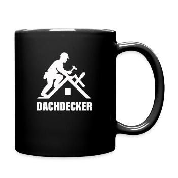 dachdecker - Tasse einfarbig - Schwarz - Rechts