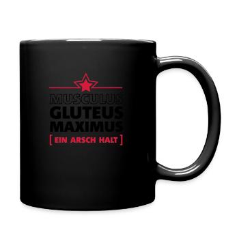 Ein Arsch halt - Tasse einfarbig - Schwarz - Rechts