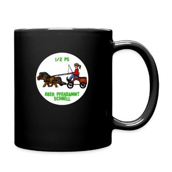Pferdammt schnell - Tasse einfarbig - Schwarz - Rechts